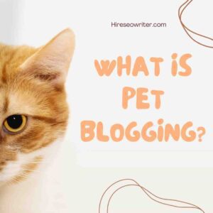 what is pet blogging